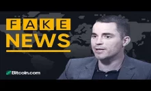 “That is absolutely a lie!” - Roger Ver reacts to fake news