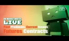 Past Problems, Current Issues, Futures Contracts