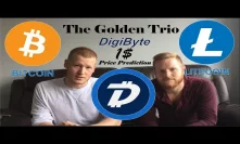 Can Bitcoin & Litecoin Pull Digibyte To $1.00! Price Prediction! #Podcast 77