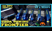 6x Vega Frontier FE Mining Rig W/ PCIE Risers - 13200 H/s Cryptonightv7 + Cryptonight Heavy