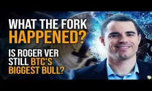 What The Fork Happened? An Honest Conversion With Roger Ver