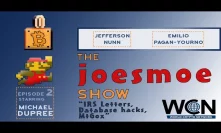 Joesmoe Show - #2 (8/22/19) - IRS Letters, Database hacks, MtGox