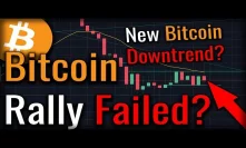 Did Bitcoin Just Ruin It's Last Chance For A Recovery?