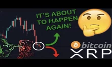 IT'S ABOUT TO HAPPEN: XRP/RIPPLE & BITCOIN ARE ABOUT TO DO SOMETHING NO ONE EXPECTED | SHOCKING!