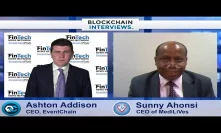 Blockchain Interviews - Sunny Ahonsi, CEO of MedLiVes