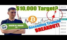 Bitcoin BTC Ascending Triangle BREAKOUT! $10,000 Target? Price Prediction Technical Analysis Today