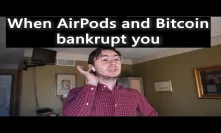 How AirPods and Bitcoin Ruined My Family (FUNNY)