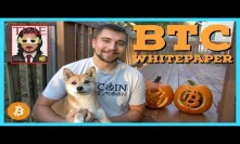 Why the Bitcoin Whitepaper is the BEST Whitepaper + Who is Satoshi Nakamoto + 70k Subs!