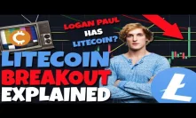 Litecoin BREAKOUT Explained - Should You Sell - LOGAN PAUL HAS LITECOIN? - Mammoth Film Festival